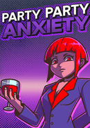Party Party Anxiety! poster