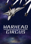 Warhead Circus poster