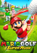 Mario Golf: Super Rush
