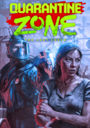 Quarantine Zone: The Last Check