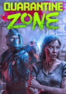 Quarantine Zone: The Last Check