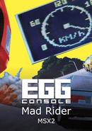 Eggconsole Mad Rider MSX2
