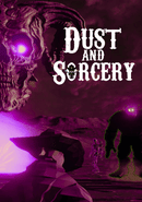 Dust and Sorcery