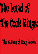The Lewd of the Cock Rings: The Return of Doug Fooker poster