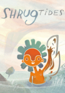 Shrug Tides poster