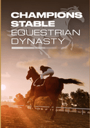 Champions Stable: Equestrian Dynasty poster