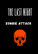 The Last Night: Zombie Attack poster