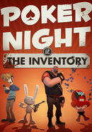Poker Night at the Inventory poster