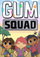 Gum Squad poster