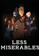 Less Miserables