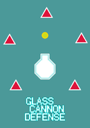 Glass Cannon Defense