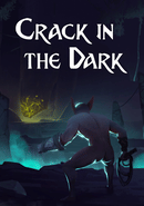 Crack in the Dark
