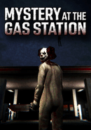 Mystery at the Gas Station poster