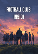 Football Club Inside poster