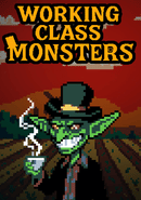 Working Class Monsters