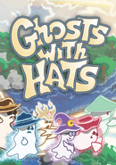 Ghosts With Hats poster
