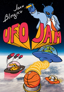 Jaxx Blorgin's UFO Jam poster