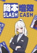 Slash Cash