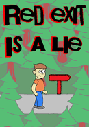 Red Exit Is a Lie