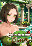 A Lucky Hunt With: Elara poster