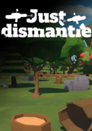 Just Dismantle poster