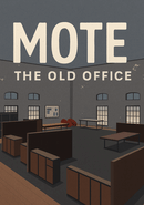 Mote: The Old Office poster