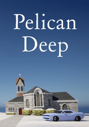 Pelican Deep