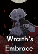 Wraith’s Embrace poster