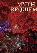 Myth Requiem