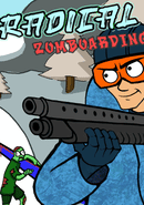 Radical Zomboarding poster