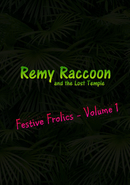 Remy Raccoon and the Lost Temple: Festive Frolics - Volume 1 poster