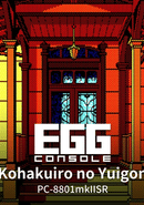 Eggconsole Kohakuiro no Yuigon PC-8801mkIISR