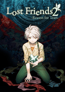 Lost Friends 2: Reason for Tears