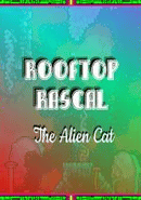 Rooftop Rascal: The Alien Cat poster