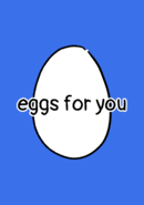Eggs for You poster