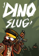 Dino Slug poster