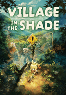 Village in the Shade