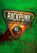 Rackpunk: A Wasteland Hustle poster