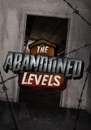 The Abandoned Levels poster