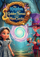 The Kingdom of the Golden Thread and the MadClocks