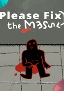 Please Fix the Mess