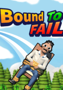 Bound To Fail poster