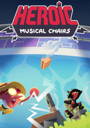 Heroic Musical Chairs poster