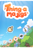 Thingamajigs