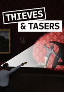 Thieves and Tasers poster