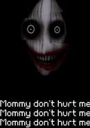 Mommy Don't Hurt Me Mommy Don't Hurt Me Mommy Don't Hurt Me