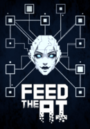 Feed the AI poster
