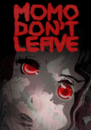 Momo Don't Leave poster