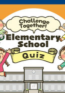 Challenge Together! Elementary School Quiz