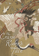 The Crane Rider's Tale poster